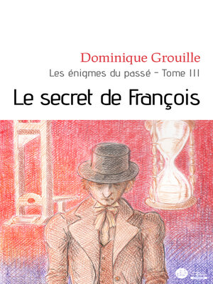 cover image of Le secret de François